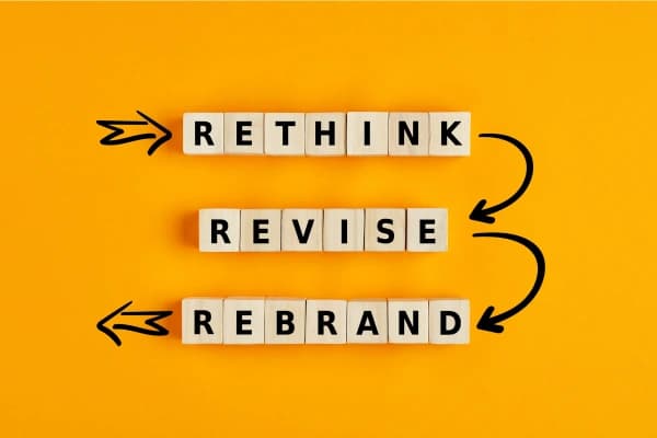 rethink, revise, rebrand