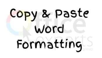 Copy and Paste Word Formatting