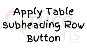 Apply Table Sub Header/Format Cells Button