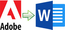 Convert Adobe documents including PDF, InDesign and Illustrator to Word format.
